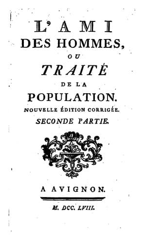 L'ami des hommes, ou, traité de la population