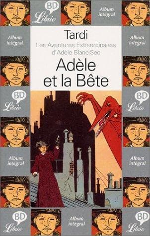 Cover image for Les Aventures extraordinaires d'Adèle Blanc-Sec 