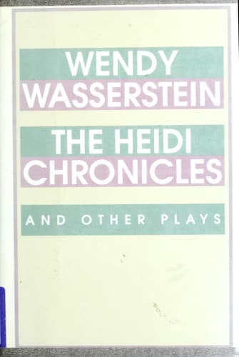 Cover image for The Heidi chronicles and other plays