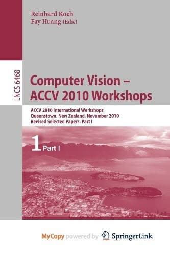 Cover image for Computer Vision -- ACCV 2010 Workshops