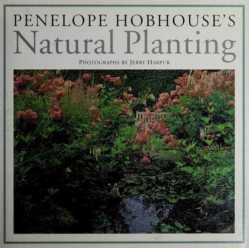 Cover image for Penelope Hobhouse's natural planting