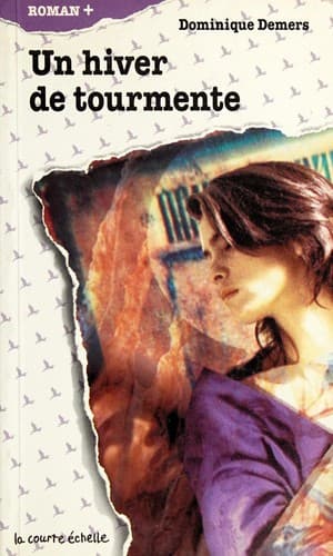 Cover image for Un hiver de tourmente