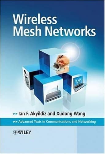 Cover image for Wireless Mesh Networks (Advanced Texts in Communications and Networking)