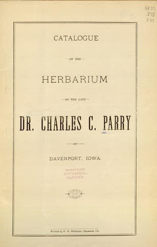 Catalogue of the herbarium of the late Dr. Charles C. Parry of Davenport, Iowa