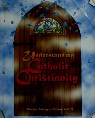 Cover image for Understanding Catholic Christianity