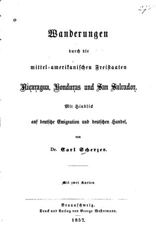 Wanderungen durch die mittel-amerikanischen freistaaten, Nicaragua, Honduras und san Salvador