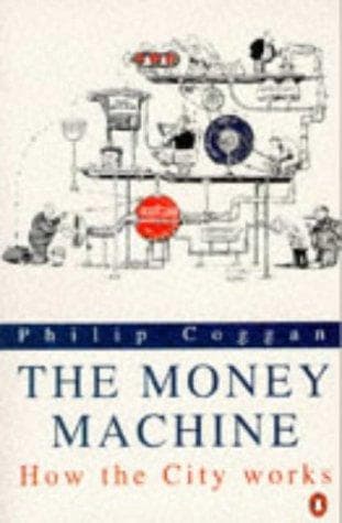 Cover image for Money Machine (Penguin Business Library)