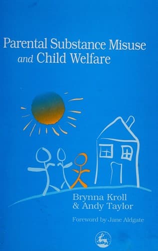 Cover image for PARENTAL SUBSTANCE MISUSE AND CHILD WELFARE.