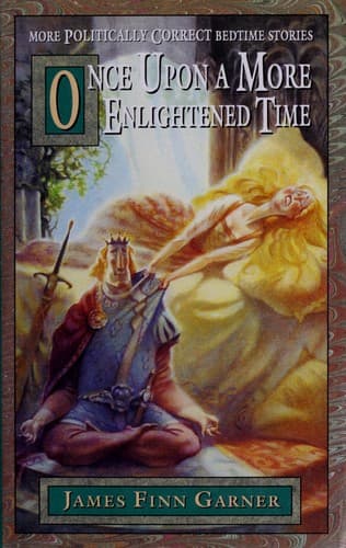 Cover image for Once upon a more enlightened time