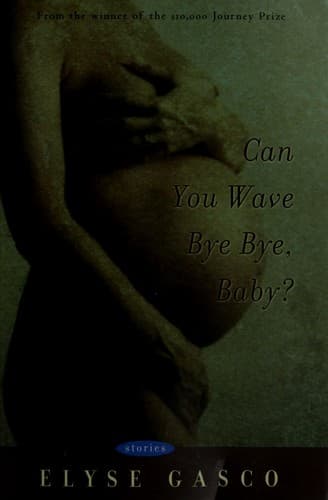 Cover image for Can you wave bye bye, baby?