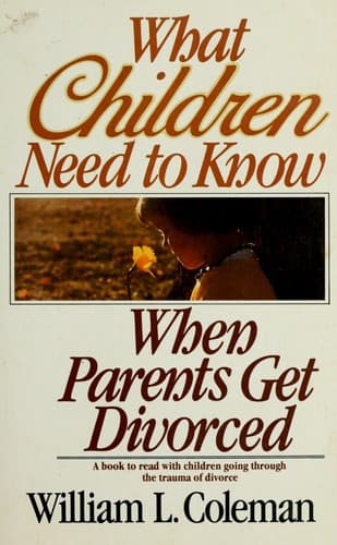 Cover image for What children need to know when parents get divorced