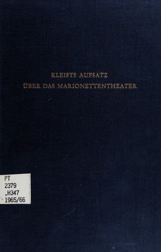 Kleists Aufsatz über das Marionettentheater