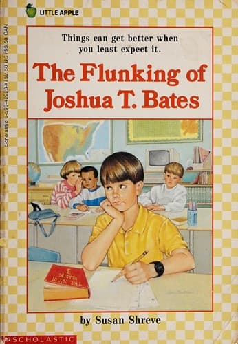 Cover image for Flunking of Joshua T. Bates