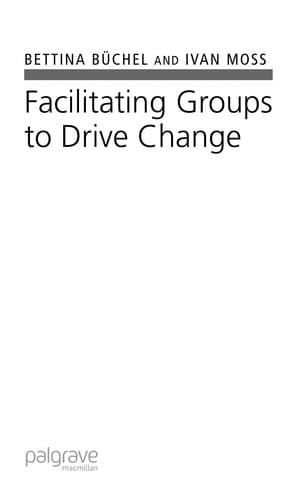 Cover image for Facilitating groups to drive change