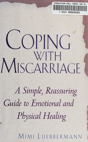 Cover image for Coping with miscarriage