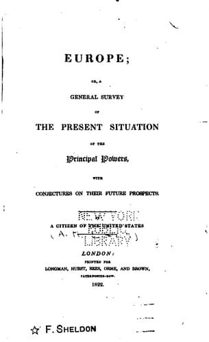 Europe: Or, A General Survey of the Present Situation of the Principal ..
