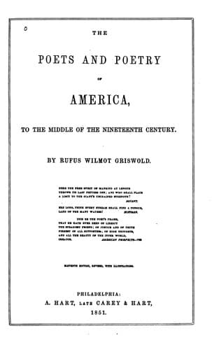 The Poets and Poetry of America: To the Middle of the Nineteenth Century