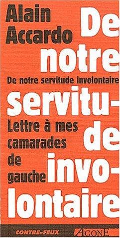 Cover image for De notre servitude involontaire