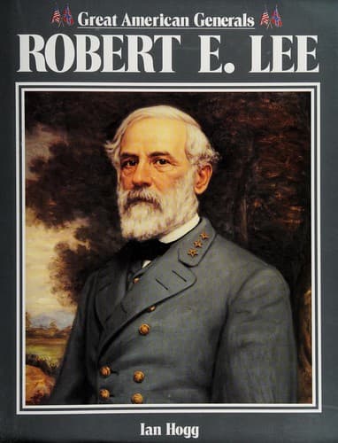 Cover image for Robert E. Lee (Great American Generals)