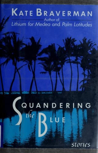 Cover image for Squandering the blue