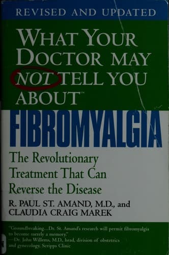 Cover image for What your doctor may not tell you about fibromyagia
