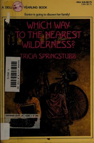 Cover image for Which way to the nearest wilderness?
