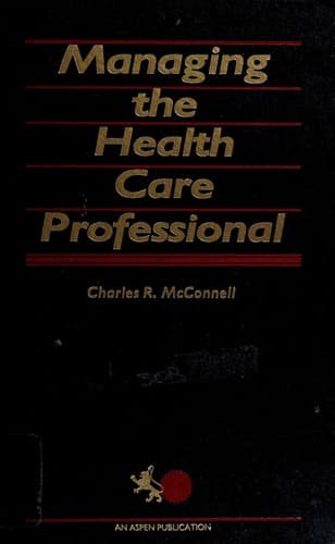 Cover image for Managing the health care professional