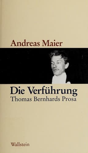 Cover image for Die Verf uhrung: Thomas Bernhards Prosa