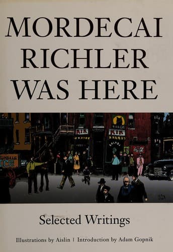 Cover image for Mordecai Richler was here