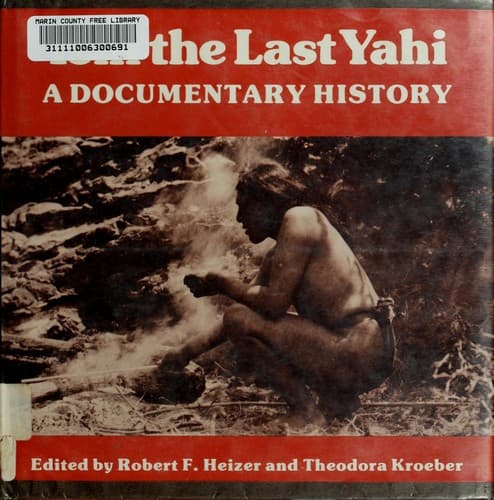 Cover image for Ishi, the last Yahi