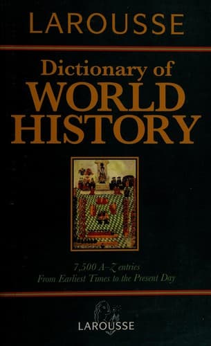 Larousse dictionary of world history