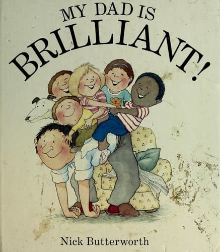 Cover image for My dad is brilliant!