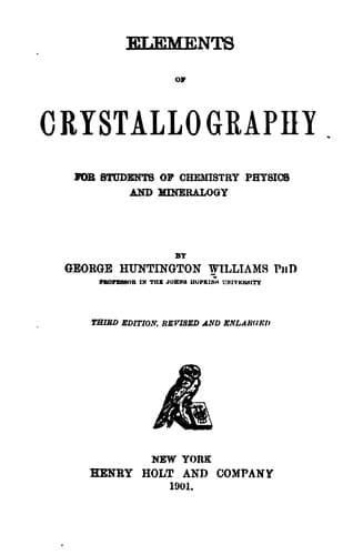 Elements of Crystallography: For Students of Chemistry, Physics and Mineralogy
