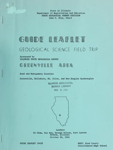Guide leaflet, geological science field trip, Greenville area, Bond and Montgomery counties