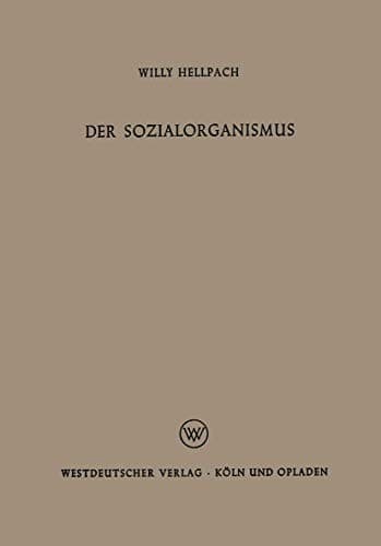Der Sozialorganismus