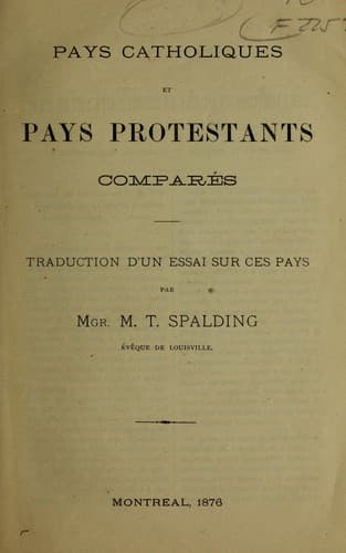 Pays catholiques et pays protestants compares : traduction d'un essai sur ces pays