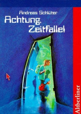 Cover image for Achtung, Zeitfalle!