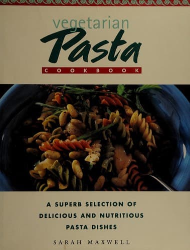 Cover image for Vegetarian Pasta Cookbook