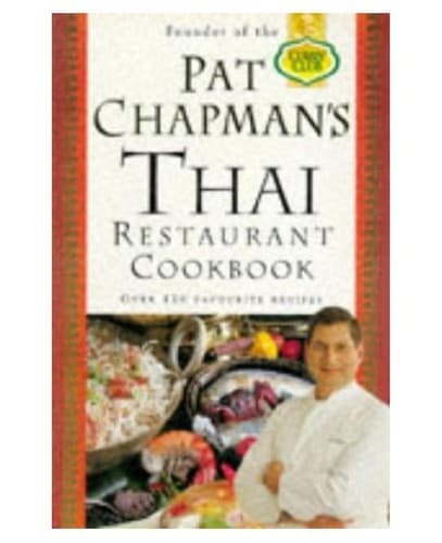Cover image for Pat Chapman's Thai restaurant cookbook.
